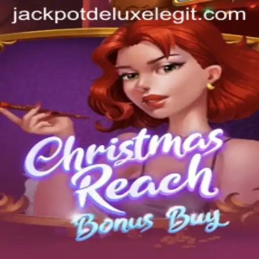 Exploring the Festive Excitement of ChristmasReachBonusBuy and the Thrill of JACKPOT DELUXE