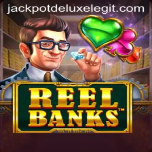 ReelBanks: The Thrill of JACKPOT DELUXE